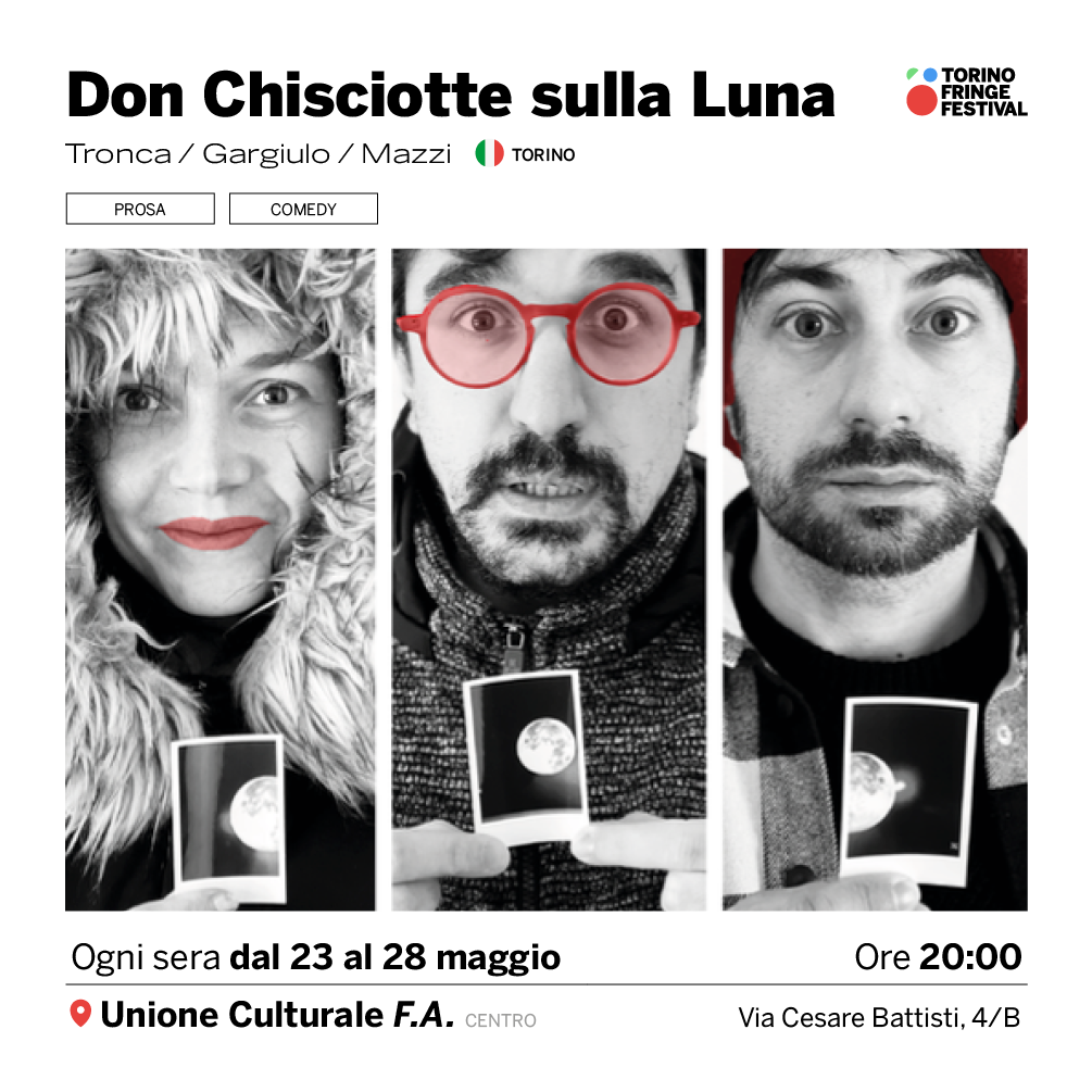 <font size="4"><strong> DON CHISCIOTTE SULLA LUNA | Dal 23 al 28 maggio all'Unione Culturale Franco Antonicelli (TO)